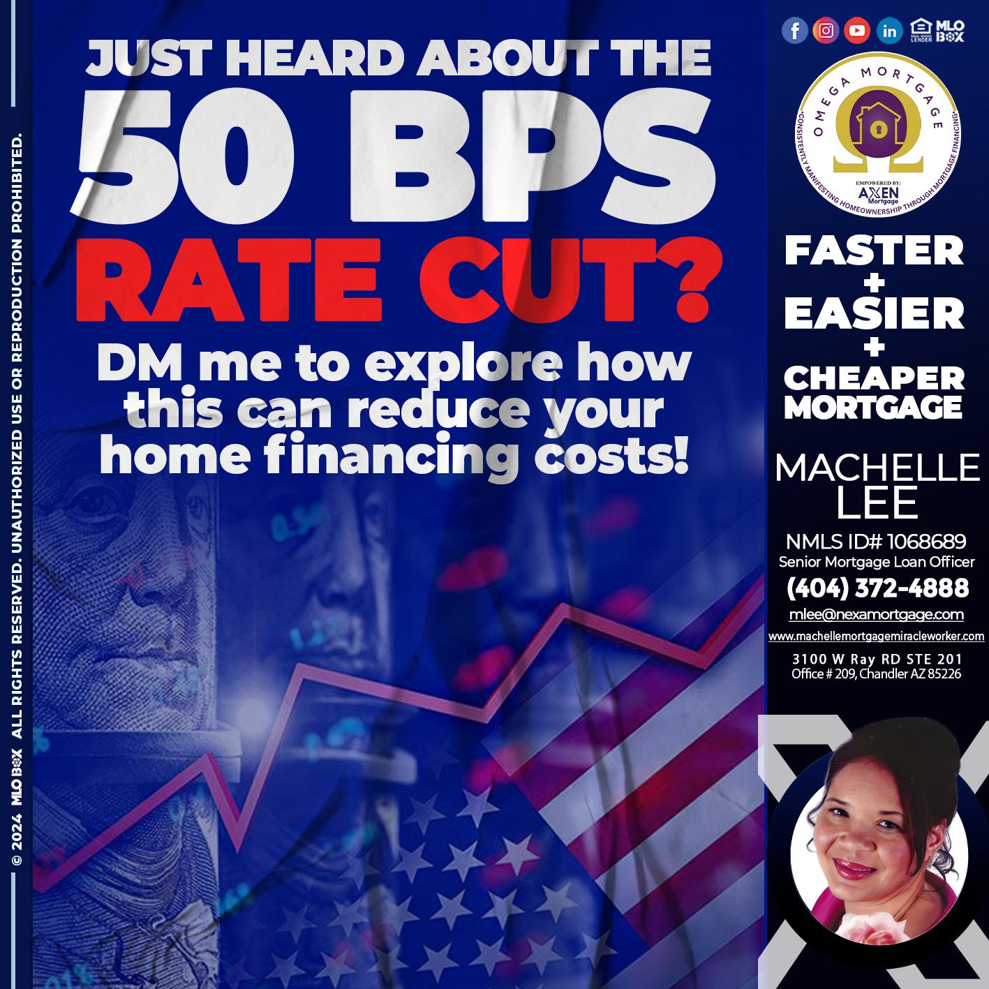 50 BPS - Machelle Lee -Reverse and Residential Mortgage Loan Expert
