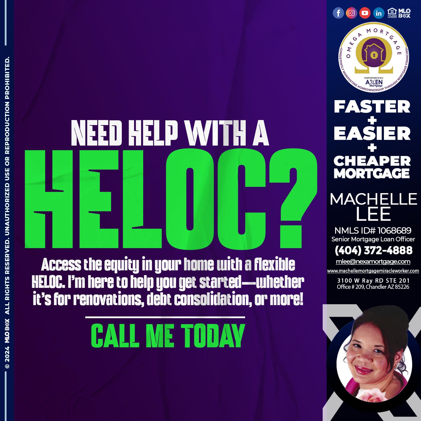 NEED HELP WITH HELOC - Machelle Lee -Reverse and Residential Mortgage Loan Expert
