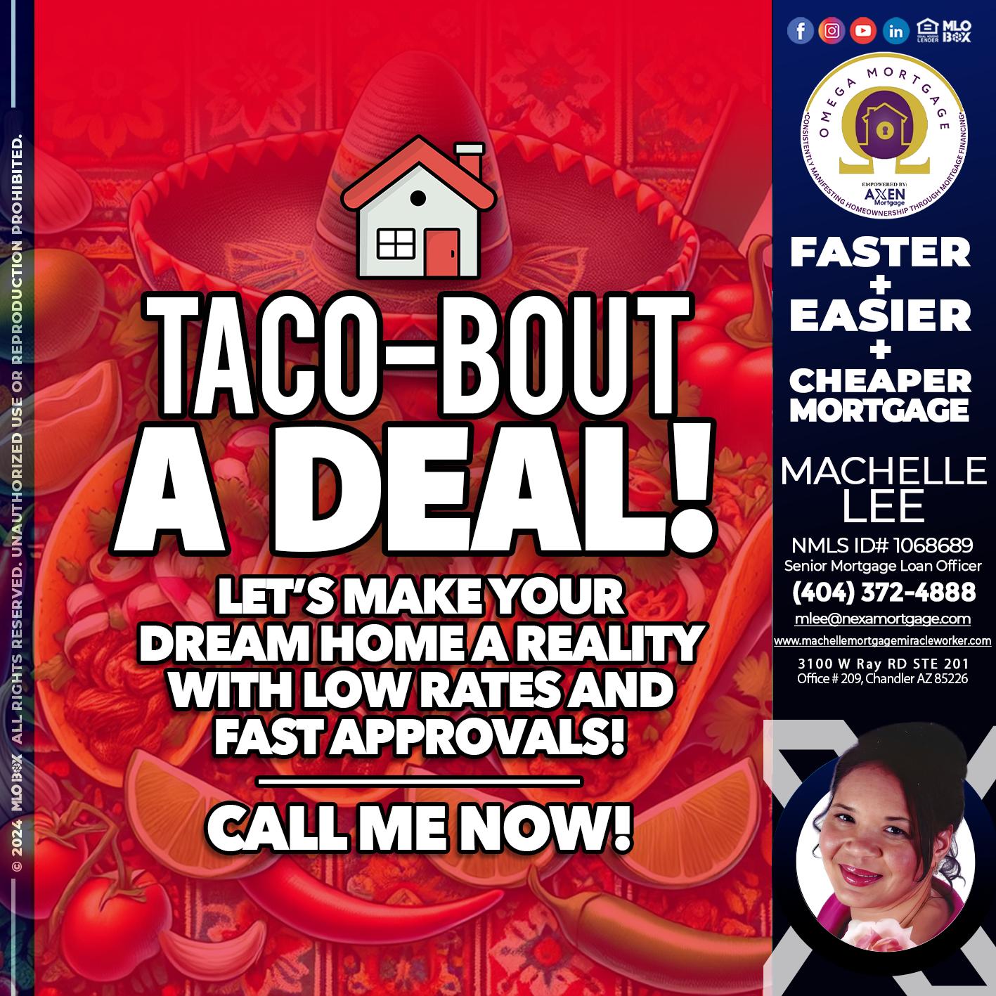TACO-BOUT - Machelle Lee -Reverse and Residential Mortgage Loan Expert