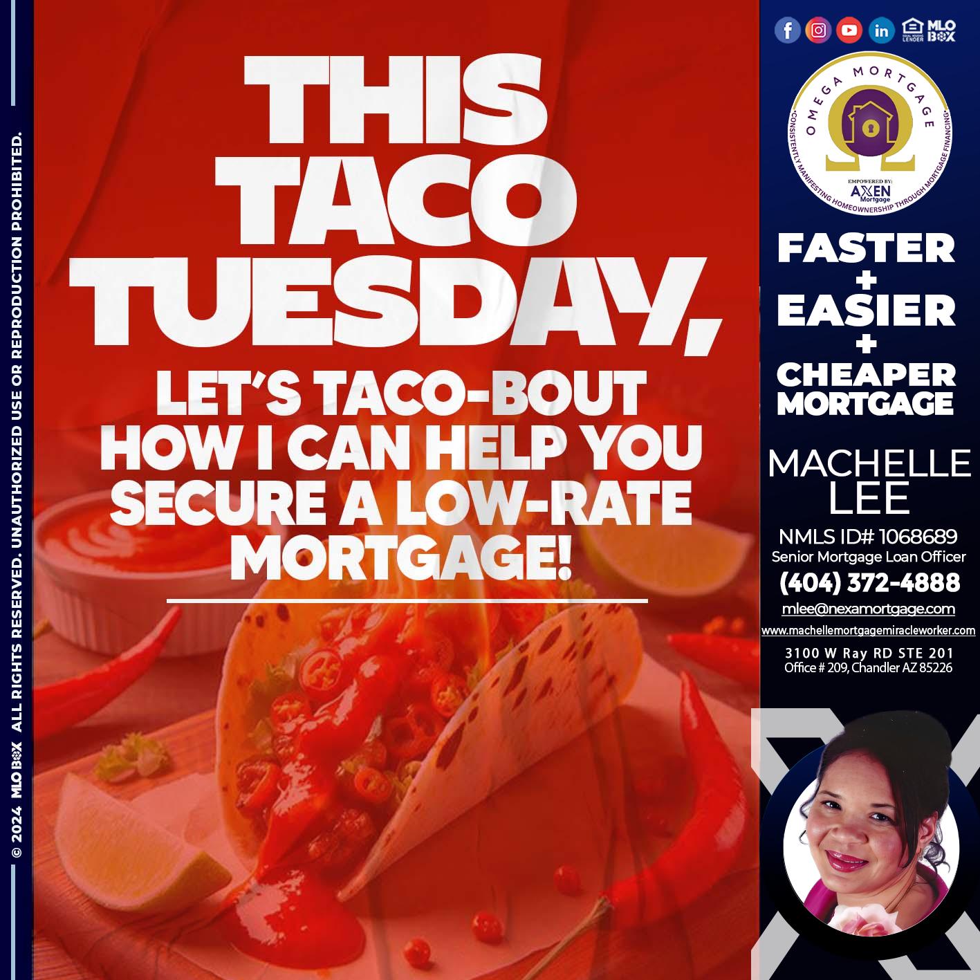 TACO TUESDAY - Machelle Lee -Reverse and Residential Mortgage Loan Expert