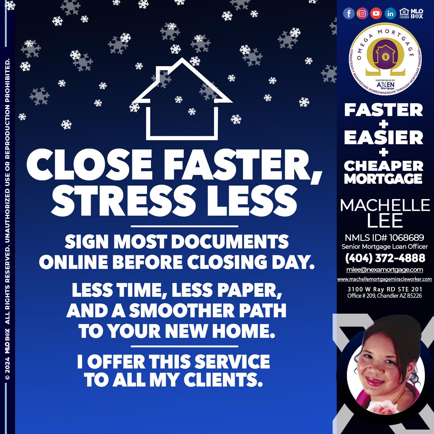 close faster - Machelle Lee -Reverse and Residential Mortgage Loan Expert