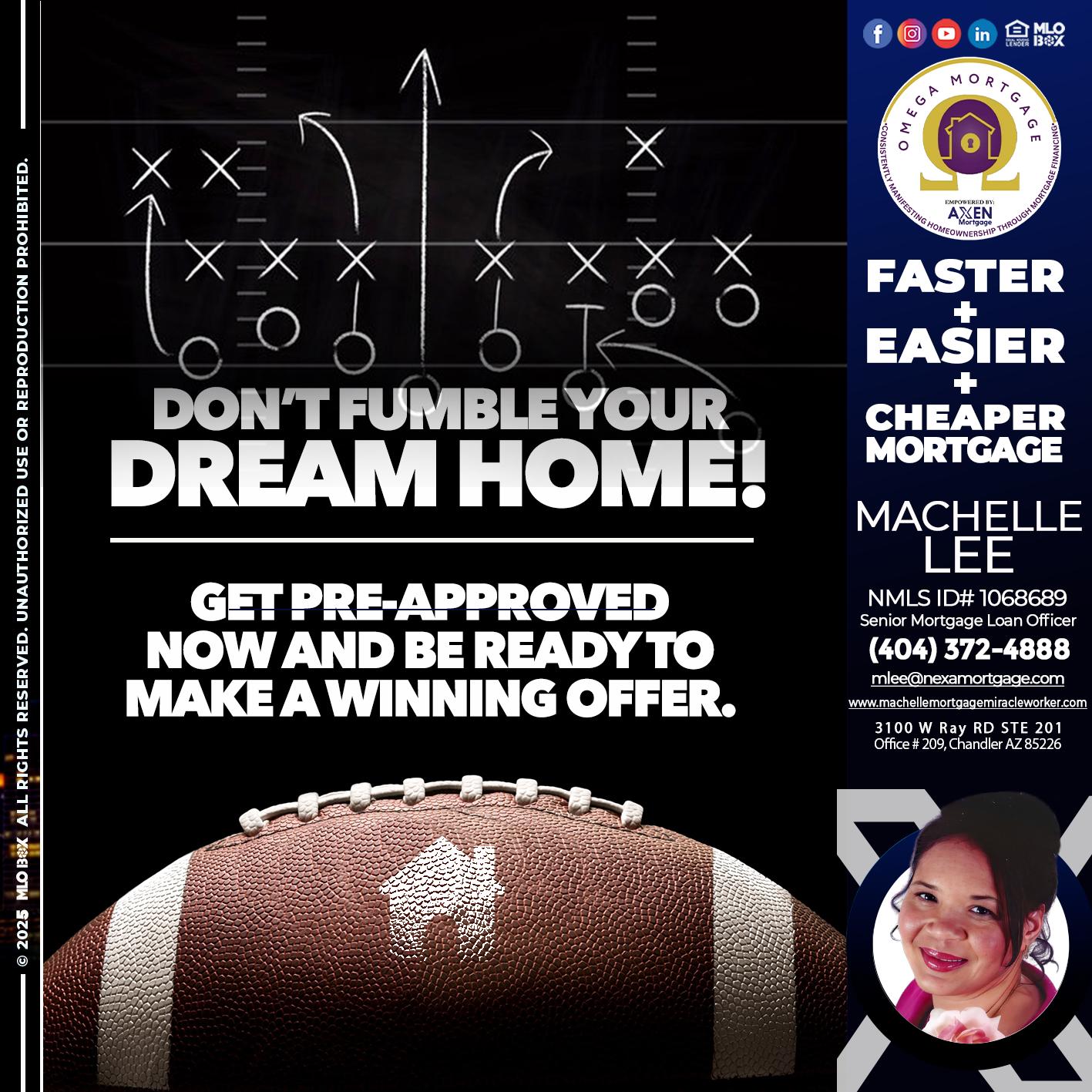 DONT FUMBLE - Machelle Lee -Reverse and Residential Mortgage Loan Expert
