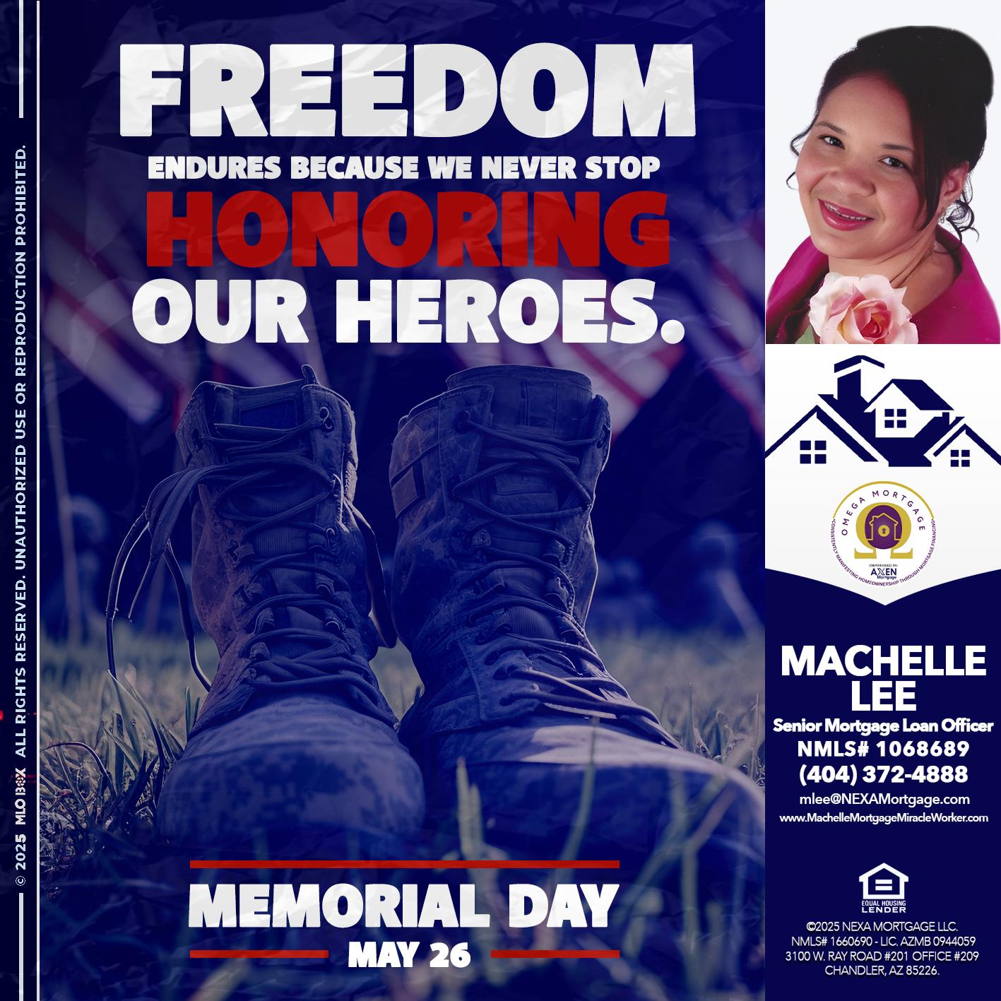 Memorial Day - Machelle Lee -Reverse and Residential Mortgage Loan Expert