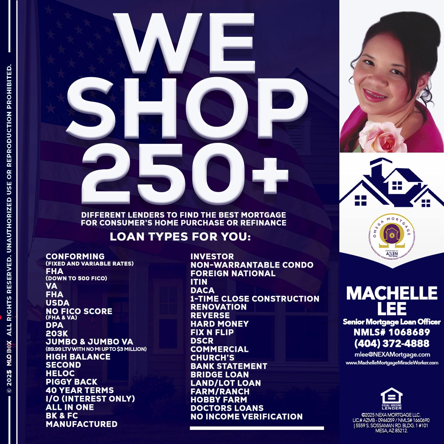 WE SHOP 250+ - Machelle Lee -Reverse and Residential Mortgage Loan Expert
