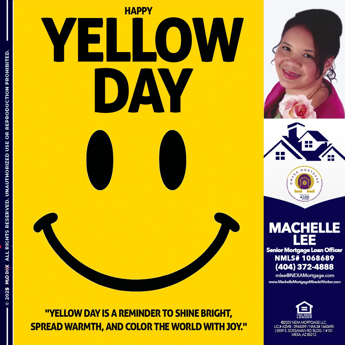 YELLOW DAY - Machelle Lee -Reverse and Residential Mortgage Loan Expert