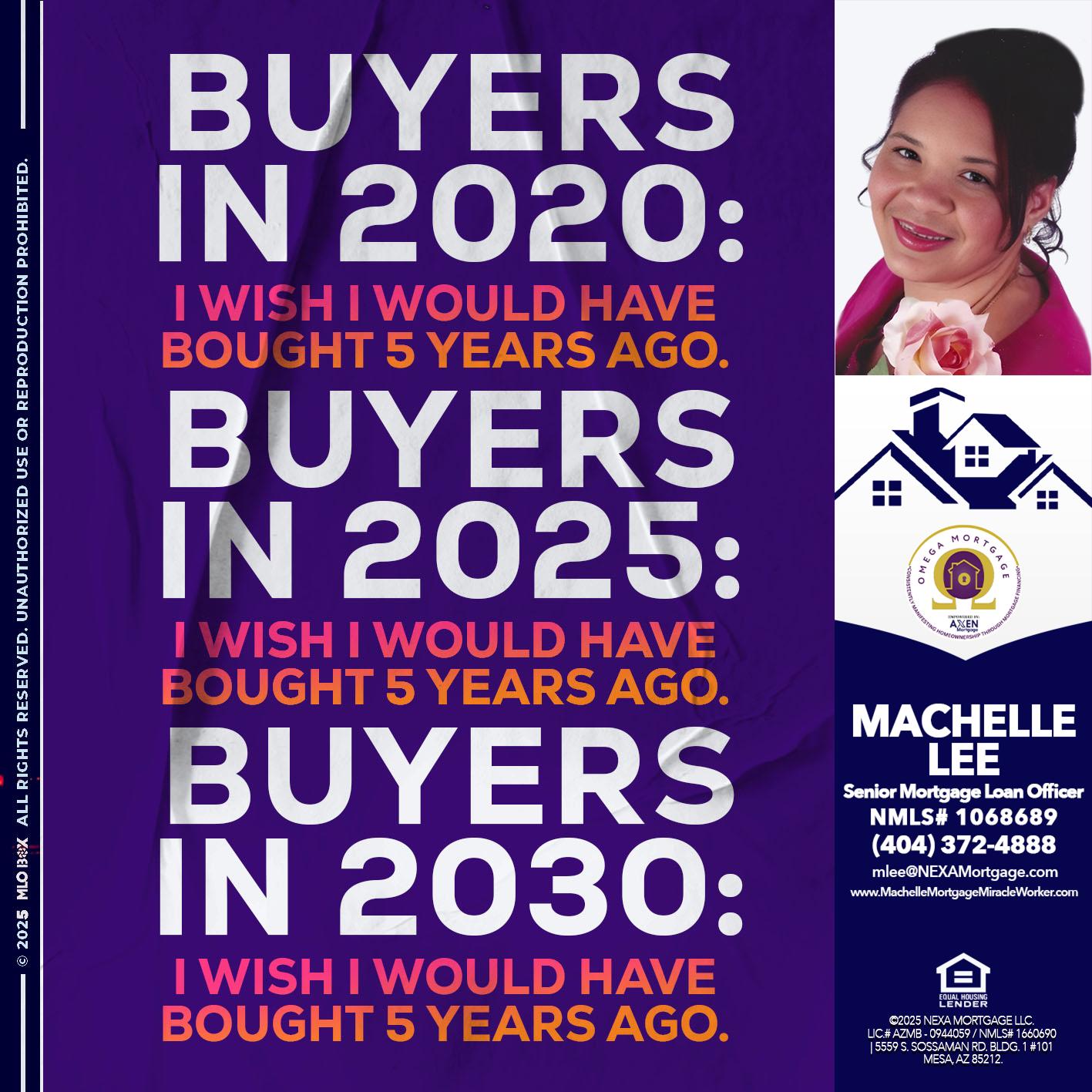 BUYERS IN 2020 - Machelle Lee -Reverse and Residential Mortgage Loan Expert