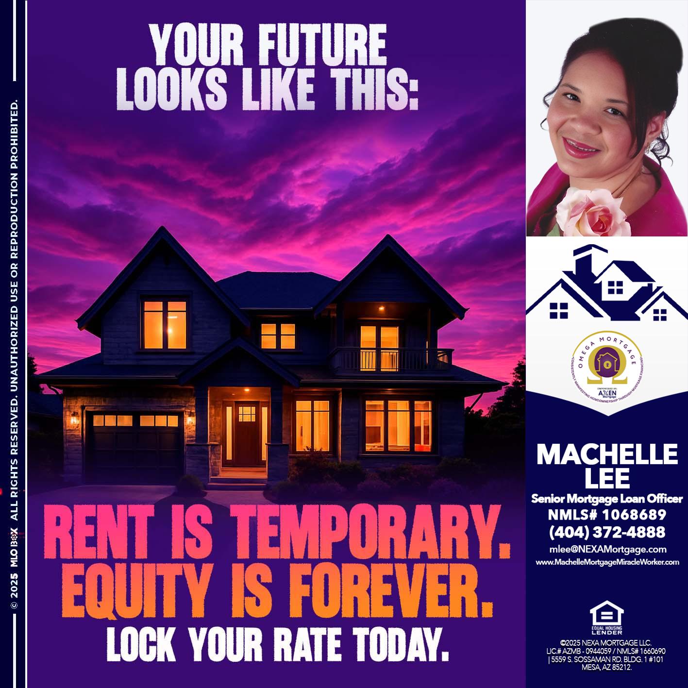 YOUR FUTURE - Machelle Lee -Reverse and Residential Mortgage Loan Expert