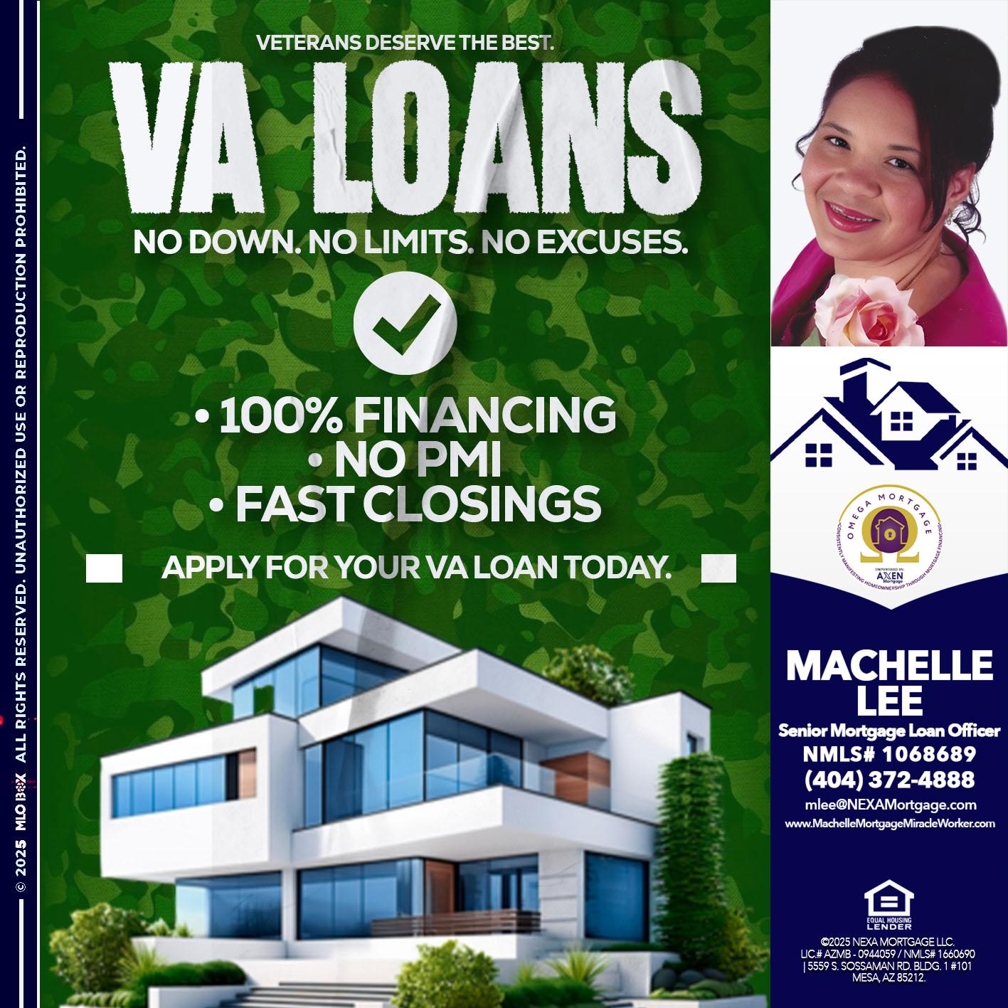 VA LOANS - Machelle Lee -Reverse and Residential Mortgage Loan Expert