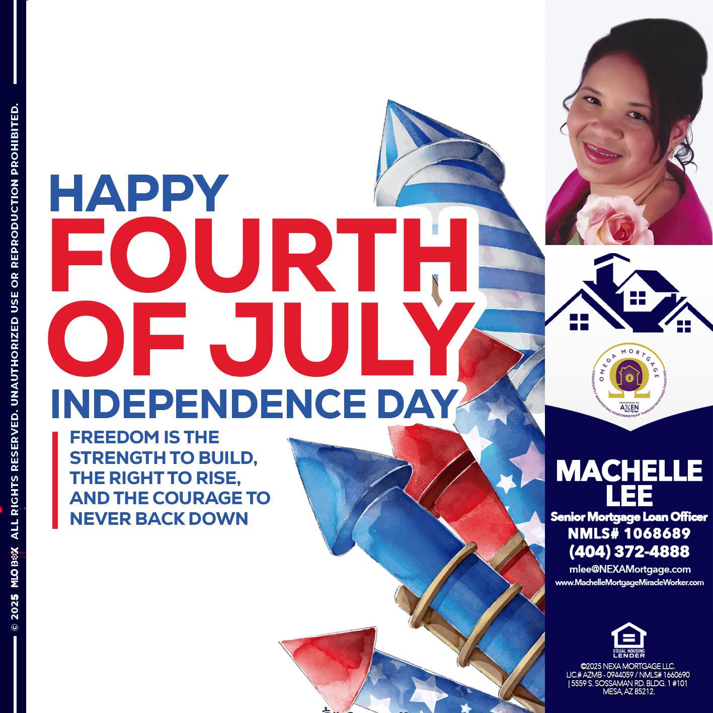 HAPPY FOURTH OF JULY - Machelle Lee -Reverse and Residential Mortgage Loan Expert