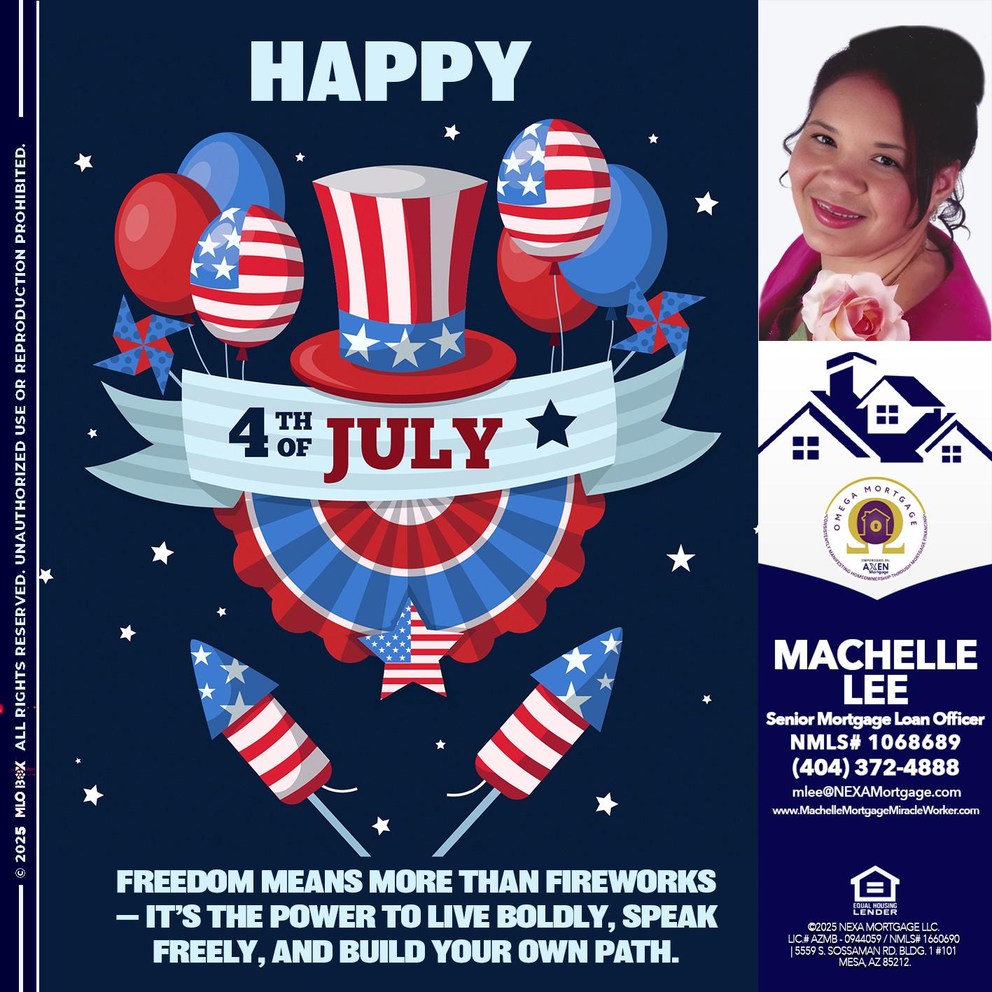 HAPPY 4TH OF JULY - Machelle Lee -Reverse and Residential Mortgage Loan Expert