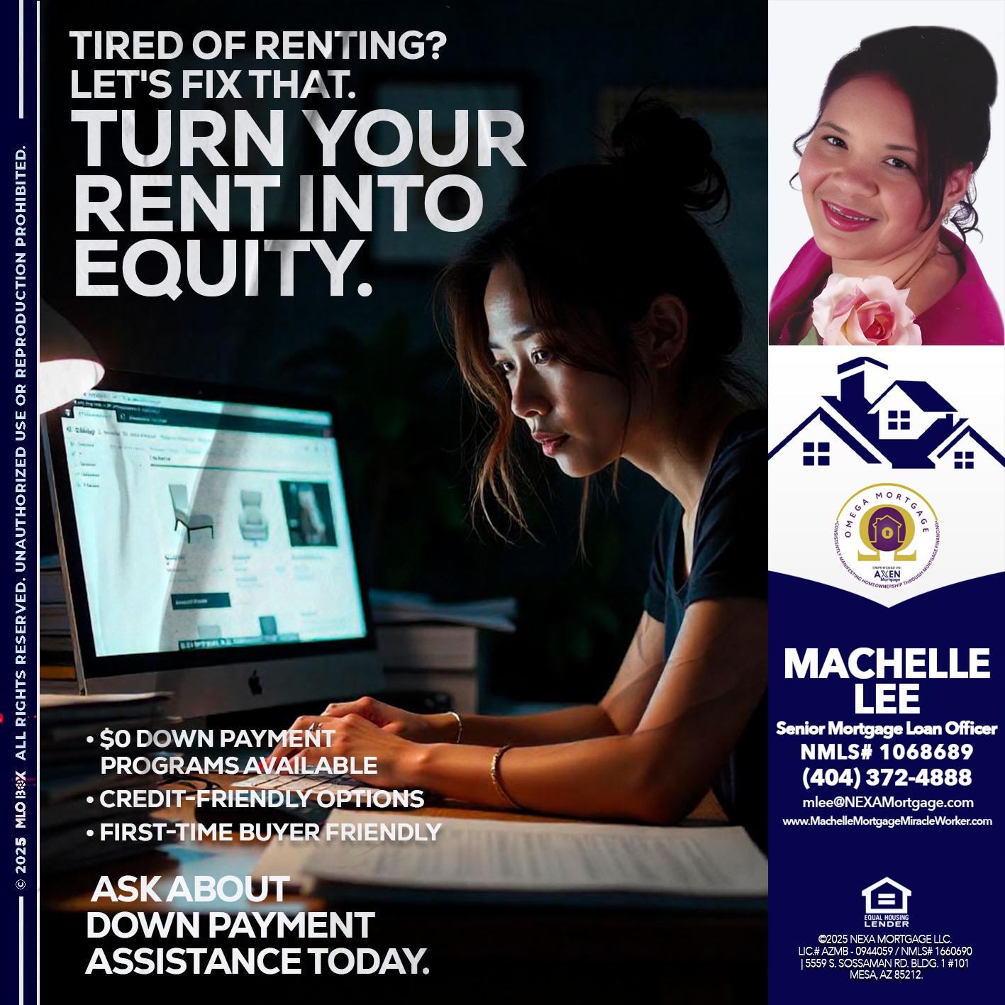 tired of renting? - Machelle Lee -Reverse and Residential Mortgage Loan Expert