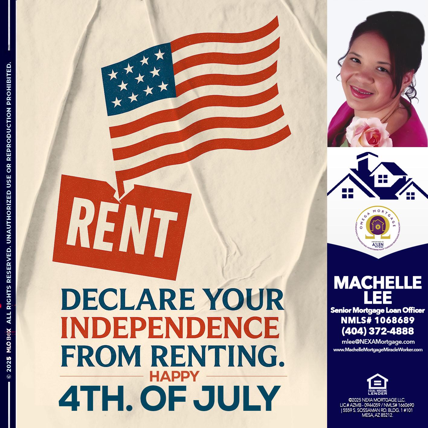 DECLARE YOUR INDEPENDENCE - Machelle Lee -Reverse and Residential Mortgage Loan Expert